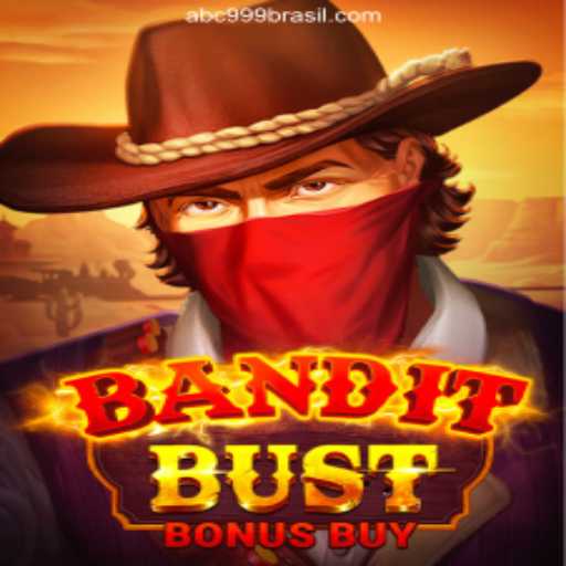 Discover the Thrills of BanditBustBonusBuy on ABC999.COM: Brasil's Premier Slot Gaming Experience