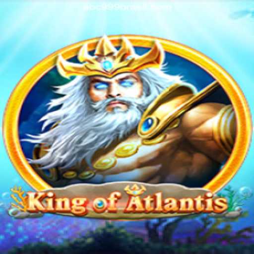 Dive into the Exciting World of KingofAtlantis on ABC999.COM